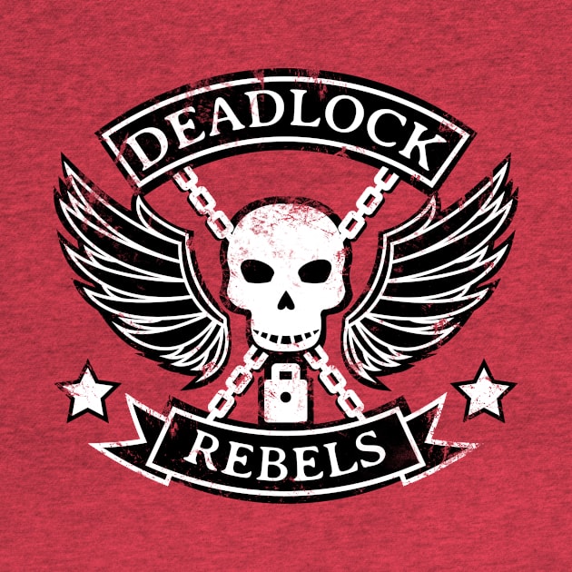 Deadlock Rebels by Rhaenys